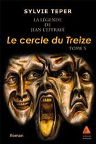 Couverture du livre « Le cercle du treize » de Sylvie Teper aux éditions Anfortas
