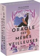 Couverture du livre « Oracle des mères-veilleuses » de Youlie et Julia Simon aux éditions First