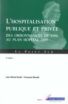 Couverture du livre « Hospitalisation publique et privee des ordonnandes de 1996 (3e édition) » de Budet Jm aux éditions Berger-levrault