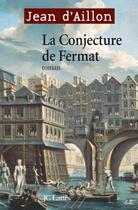 Couverture du livre « La conjecture de fermat » de Aillon Jean aux éditions Lattes
