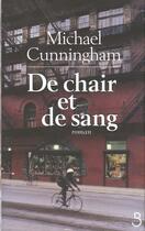 Couverture du livre « De chair et de sang » de Michael Cunningham aux éditions Belfond