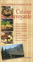 Couverture du livre « Les meilleures recettes de la cuisine savoyarde » de Albertino aux éditions Saep