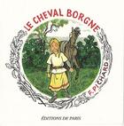 Couverture du livre « Le cheval borgne » de Francoise Pichard aux éditions Editions De Paris