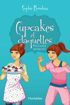 Couverture du livre « Cupcakes et claquettes T.3 ; pinçez-moi quelqu'un ! » de Sophie Rondeau aux éditions Editions Hurtubise