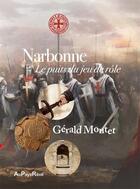 Couverture du livre « Narbonne le puits du jeu de rôle » de Gerald Moutet aux éditions Au Pays Reve
