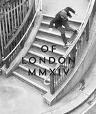 Couverture du livre « Of London MMXIV 2014 ; yearbook » de  aux éditions Dpy Editions