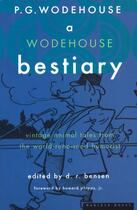 Couverture du livre « A Wodehouse Bestiary » de Pelham Grenville Wodehouse aux éditions Houghton Mifflin Harcourt