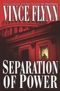 Couverture du livre « Separation of Power » de Vince Flynn aux éditions Atria Books