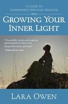 Couverture du livre « Growing Your Inner Light » de Owen Lara aux éditions Atria Books Beyond Words