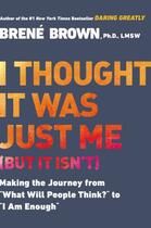 Couverture du livre « I Thought It Was Just Me (but it isn't) » de Brene Brown aux éditions Penguin Group Us