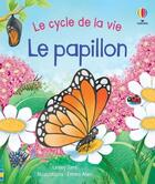 Couverture du livre « Le cycle de la vie : le papillon » de Lesley Sims et Emma Allen aux éditions Usborne