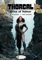 Couverture du livre « Thorgal t.20 ; Kriss of Valnor » de Jean Van Hamme et Grzegorz Rosinski aux éditions Cinebook