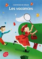 Couverture du livre « Les vacances » de Sophie De Segur aux éditions Le Livre De Poche Jeunesse