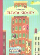 Couverture du livre « Olivia kidney » de Ellen Potter aux éditions Seuil