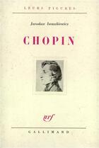Couverture du livre « Chopin » de Iwaszkiewicz Jarosla aux éditions Gallimard