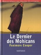 Couverture du livre « Le dernier des Mohicans » de James Fenimore Cooper aux éditions Nathan