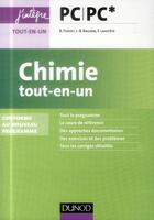 Couverture du livre « Chimie ; PC/PC* ; tout-en-un » de Bruno Fosset et Jean-Bernard Baudin et Frederic Lahitete aux éditions Dunod