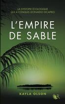 Couverture du livre « L'empire de sable » de Kayla Olson aux éditions R-jeunes Adultes