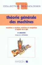 Couverture du livre « Theorie Generale Des Machines » de Philippe Arquès aux éditions Elsevier-masson