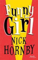 Couverture du livre « Funny girl » de Nick Hornby aux éditions Stock