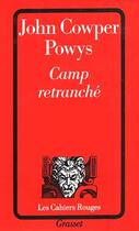 Couverture du livre « Camp retranché » de John Cowper Powys aux éditions Grasset