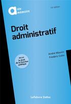 Couverture du livre « Droit administratif (13e édition) » de Frederic Colin et Andre Maurin aux éditions Sirey