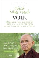 Couverture du livre « Voir » de Nhat Hanh aux éditions Plon