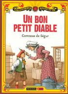 Couverture du livre « Un bon petit diable » de Segur S C D. aux éditions Rouge Et Or