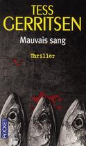 Couverture du livre « Mauvais sang » de Tess Gerritsen aux éditions Pocket