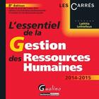 Couverture du livre « L'essentiel de la gestion des ressources humaines 2014-2015 » de Laetitia Lethielleux aux éditions Gualino