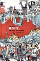 Couverture du livre « Cités ; lieux vides, rues passantes » de Jens Harder aux éditions Actes Sud