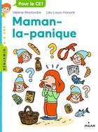 Couverture du livre « Maman la panique » de Helene Montardre et Leo Louis-Honore aux éditions Milan