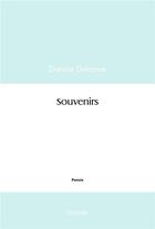 Couverture du livre « Souvenirs » de Daniele Defrance aux éditions Edilivre