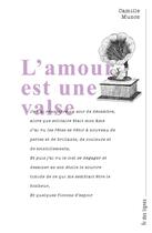 Couverture du livre « L'amour est une valse » de Camille Munoz aux éditions Frison-roche Belles-lettres