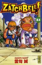 Couverture du livre « Zatchbell t21 » de Makoto Raiku aux éditions Kana