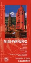 Couverture du livre « Midi-Pyrénées (Toulouse, Pyrénées, Lourdes, Rocamadour) » de  aux éditions Gallimard-loisirs
