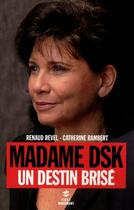 Couverture du livre « Madame dsk » de Rambert/Revel aux éditions First