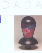 Couverture du livre « Dada » de Serge Lemoine aux éditions Hazan