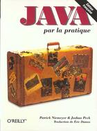 Couverture du livre « Java Par La Pratique » de Pat Niemeyer aux éditions O Reilly France