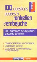 Couverture du livre « 100 questions posees entretien d'embauche (3e édition) » de De Monicault F. aux éditions Studyrama