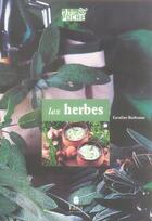 Couverture du livre « Les Herbes » de Darbonne Caroline aux éditions Tana