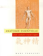 Couverture du livre « Anatomie essentielle » de Marc Tedeschi aux éditions Budo