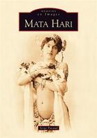 Couverture du livre « Mata Hari » de Serge Pacaud aux éditions Editions Sutton