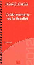 Couverture du livre « L'aide-mémoire de la fiscalité des particuliers » de  aux éditions Lefebvre