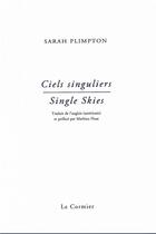 Couverture du livre « Ciels singuliers ; single skies » de Sarah Plimpton aux éditions Cormier