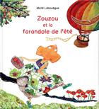 Couverture du livre « Zouzou et la farandole de l'été » de Laboudigue Maite aux éditions Kaleidoscope