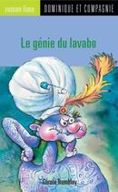 Couverture du livre « Le génie du lavabo » de Carole Tremblay aux éditions Dominique Et Compagnie