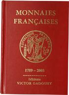 Couverture du livre « Monnaies françaises 1789-2003 » de Victor Gadoury et Francesco Pastrone aux éditions Victor Gadoury