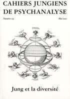 Couverture du livre « Jung et la diversite - cahiers jungiens de psychanalyse n 133 » de  aux éditions Cahiers Jungiens De Psychanalyse