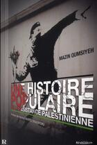 Couverture du livre « Une histoire populaire de la résistance palestinienne » de Mazin Qumsiyeh aux éditions Demi-lune